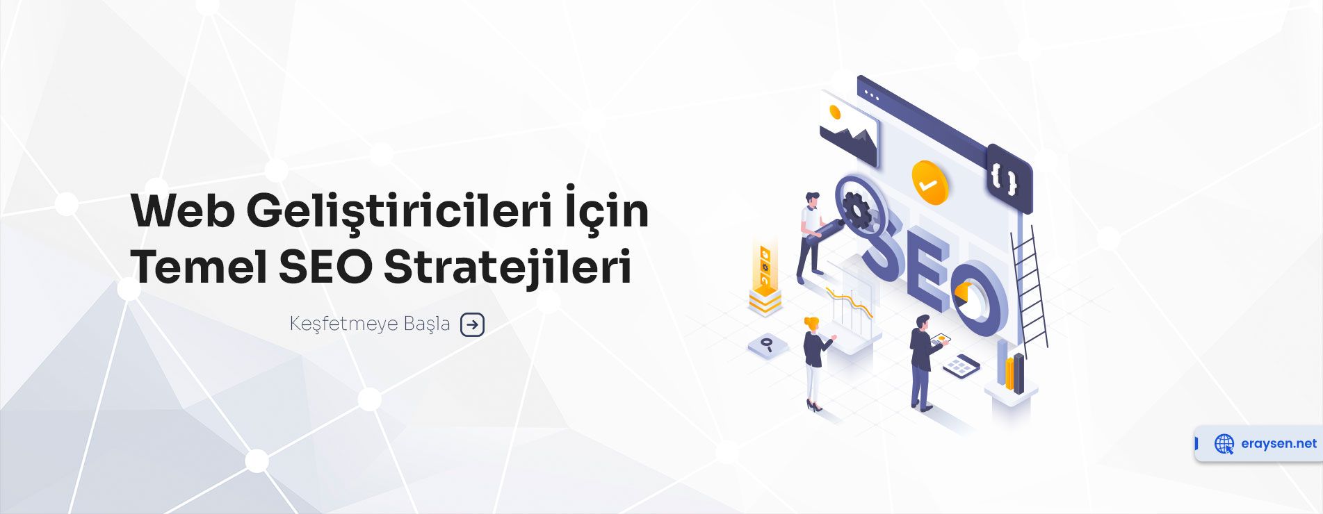 Web Geliştiricileri İçin Temel SEO Stratejileri